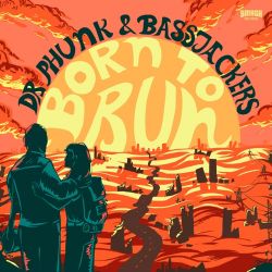 Dr. Phunk & Bassjackers – Born to Run – Single [iTunes Plus AAC M4A]