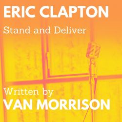 Eric Clapton – Stand and Deliver (feat. Van Morrison) – Single [iTunes Plus AAC M4A]