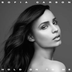 Sofia Carson – Hold on to Me – Single [iTunes Plus AAC M4A]