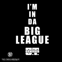 O.T. Genasis – Big League – Single [iTunes Plus AAC M4A]