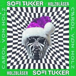 Sofi Tukker & HOLZBLÄSER – Caröl Von Holz – Single [iTunes Plus AAC M4A]