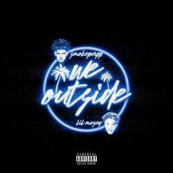 Smokepurpp & Lil Mosey – We Outside – Single [iTunes Plus AAC M4A]