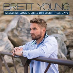 Brett Young – Weekends Look a Little Different These Days [iTunes Plus AAC M4A]