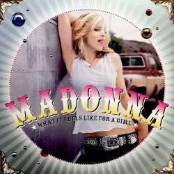 Madonna – What It Feels Like For A Girl [iTunes Plus AAC M4A]