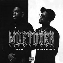 Moe & Zaytoven – MOETOVEN [iTunes Plus AAC M4A]