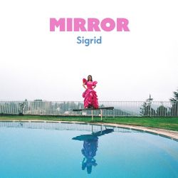 Sigrid – Mirror – Single [iTunes Plus AAC M4A]