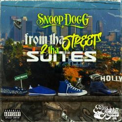 Snoop Dogg – From Tha Streets 2 Tha Suites [iTunes Plus AAC M4A]