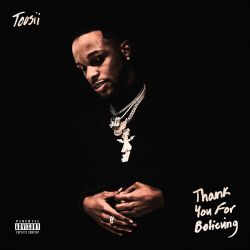 Toosii – Thank You For Believing [iTunes Plus AAC M4A]