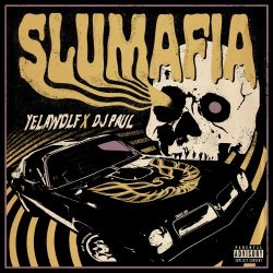Yelawolf & DJ Paul – Slumafia [iTunes Plus AAC M4A]