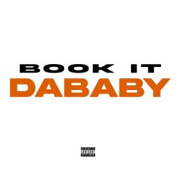 DaBaby – BOOK IT – Single [iTunes Plus AAC M4A]