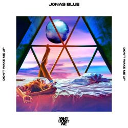 Jonas Blue & Why Don’t We – Don’t Wake Me Up – Single [iTunes Plus AAC M4A]