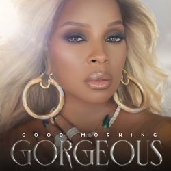 Mary J. Blige – Good Morning Gorgeous [iTunes Plus AAC M4A]