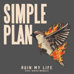 Simple Plan – Ruin My Life (feat. Deryck Whibley) – Single [iTunes Plus AAC M4A]