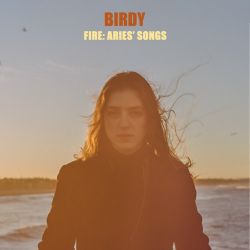 Birdy – Fire: Aries’ Songs – EP [iTunes Plus AAC M4A]