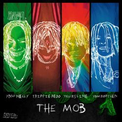 YNW Melly, Trippie Redd & YNW BSlime – The Mob (feat. YNW Bortlen) – Single [iTunes Plus AAC M4A]