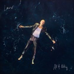 Lauv – All 4 Nothing (I’m So In Love) – Pre-Single [iTunes Plus AAC M4A]