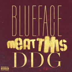 Blueface & DDG – Meat This – Single [iTunes Plus AAC M4A]