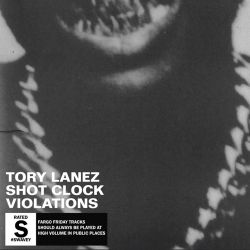 Tory Lanez – Shot Clock Violations – Single [iTunes Plus AAC M4A]