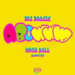 Big Boogie, Kash Doll & ShantiiP – Abowww – Single [iTunes Plus AAC M4A]