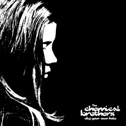 The Chemical Brothers – Dig Your Own Hole (25th Anniversary Edition) [iTunes Plus AAC M4A]
