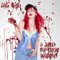 Ava Max – A Sweet but Psycho Halloween – EP [iTunes Plus AAC M4A]