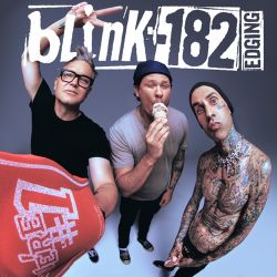 blink-182 – EDGING – Single [iTunes Plus AAC M4A]