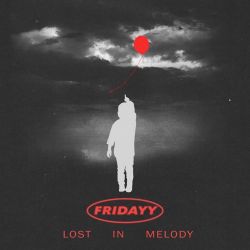 Fridayy – Lost In Melody [iTunes Plus AAC M4A]