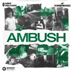 Mike Williams & Robbie Mendez – Ambush – Single [iTunes Plus AAC M4A]