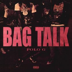 Polo G – Bag Talk – Single [iTunes Plus AAC M4A]