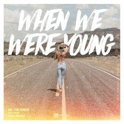 We the Kings – When We Were Young (feat. Derek Sanders) – Single [iTunes Plus AAC M4A]