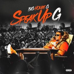 Big Homiie G – Speak Up G [iTunes Plus AAC M4A]