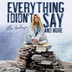 Ella Henderson – Everything I Didn’t Say And More [iTunes Plus AAC M4A]
