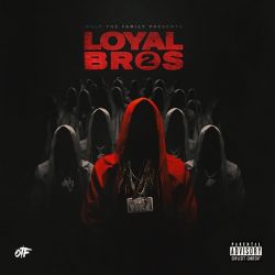 Only The Family & Lil Durk – Only The Family – Lil Durk Presents: Loyal Bros 2 [iTunes Plus AAC M4A]