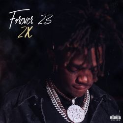 JayDaYoungan – Forever 23 2x [iTunes Plus AAC M4A]
