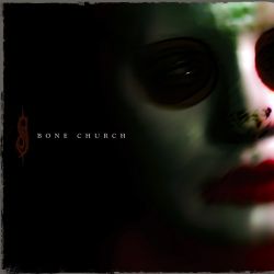 Slipknot – Bone Church – Single [iTunes Plus AAC M4A]