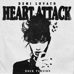 Demi Lovato – Heart Attack (Rock Version) – Single [iTunes Plus AAC M4A]
