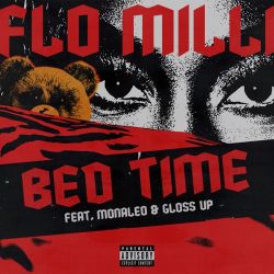 Flo Milli – Bed Time (feat. Monaleo & Gloss Up) – Single [iTunes Plus AAC M4A]