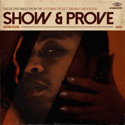Kevin Ross – Show & Prove – Single [iTunes Plus AAC M4A]