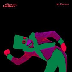 The Chemical Brothers – No Reason – Single [iTunes Plus AAC M4A]