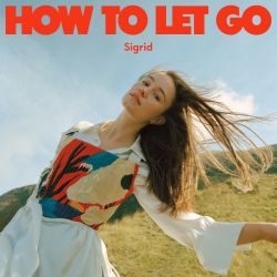Sigrid – How To Let Go [iTunes Plus AAC M4A]
