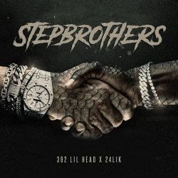 24Lik & 392 Lil Head – Step Brothers – Single [iTunes Plus AAC M4A]