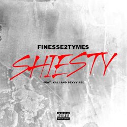 Finesse2Tymes – Shiesty (feat. Kali & Sexyy Red) – Single [iTunes Plus AAC M4A]