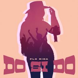 Flo Rida – Do Si Do – Single [iTunes Plus AAC M4A]