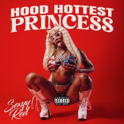 Sexyy Red – Hood Hottest Princess [iTunes Plus AAC M4A]