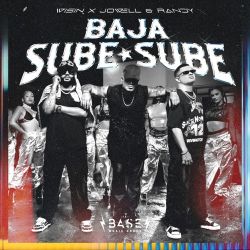 Wisin & Jowell & Randy – Baja Sube Sube – Single [iTunes Plus AAC M4A]