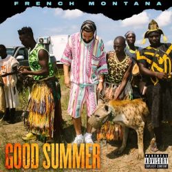 French Montana – Good Summer – Single [iTunes Plus AAC M4A]