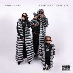 Gucci Mane – Breath of Fresh Air [iTunes Plus AAC M4A]