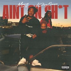 Mozzy – AIN’T ON SHIT (feat. Lil Zay Osama) – Single [iTunes Plus AAC M4A]