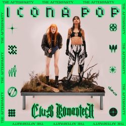 Icona Pop – The  Afterparty – EP [iTunes Plus AAC M4A]