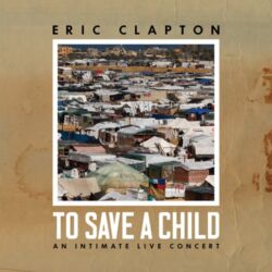 Eric Clapton – To Save a Child [iTunes Plus AAC M4A]